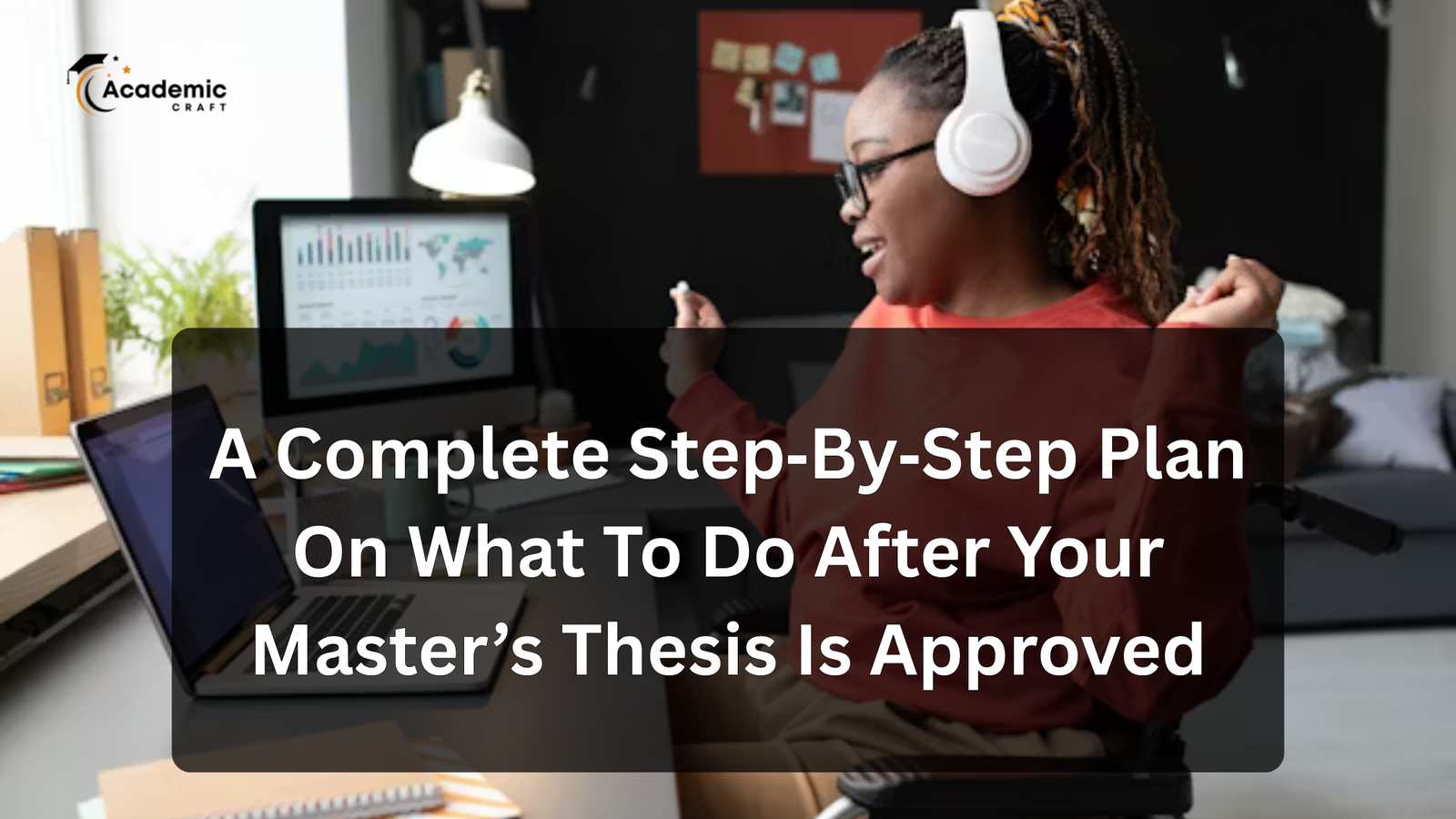 Your Master’s Thesis Is Approved