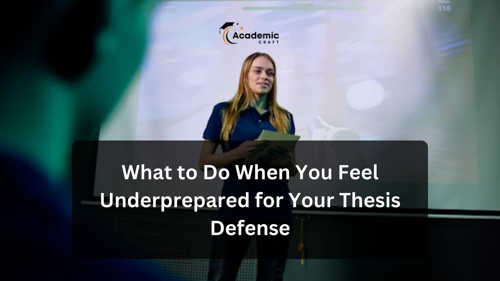Underprepared for Your Thesis Defense